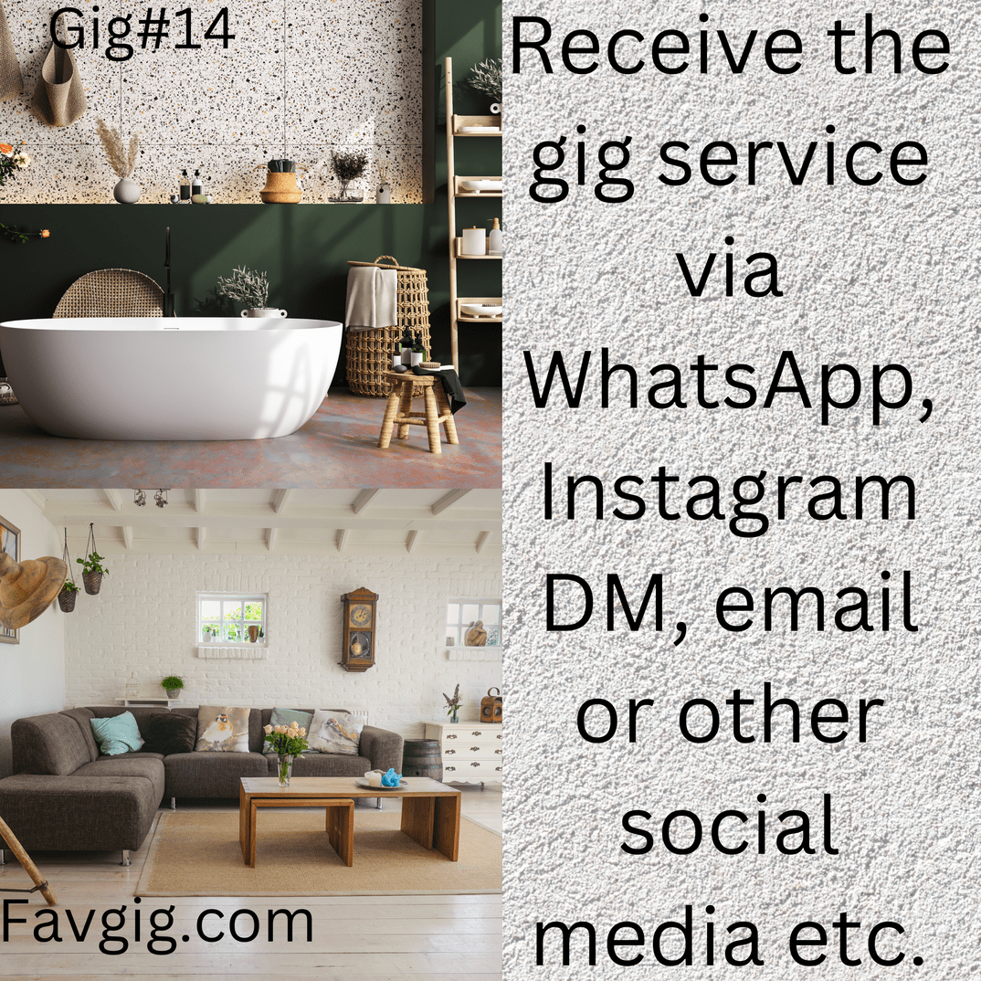 Gig#14: We can help you find the appropriate furniture and home furnishings etc.