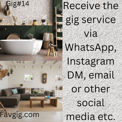 Gig#14: We can help you find the appropriate furniture and home furnishings etc.