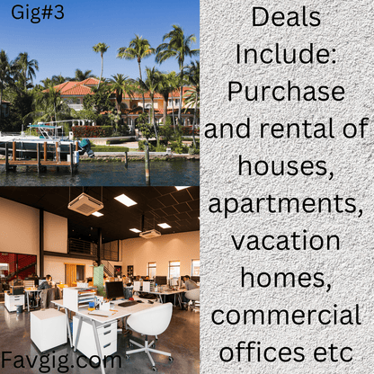 Gig#3: We can help you find your desired house or any property at a lucrative price.